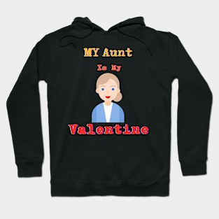 Aunt's Love Tee: A Tribute to Aunt's Affection with Love this Valentine's Day Hoodie